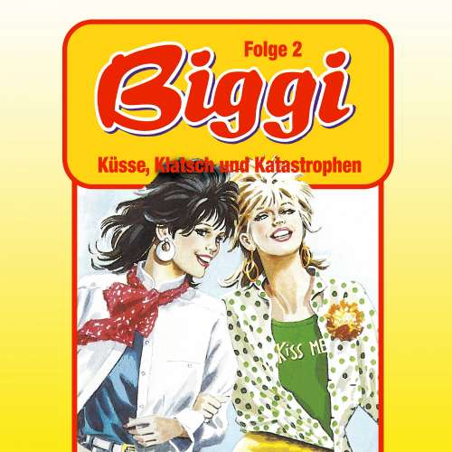 Cover von Biggi - Folge 2 - Küsse, Klatsch und Katastrophen