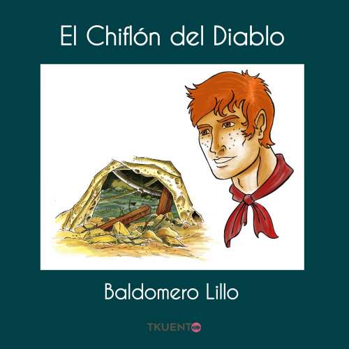 Cover von Baldomero Lillo - El Chiflón del Diablo