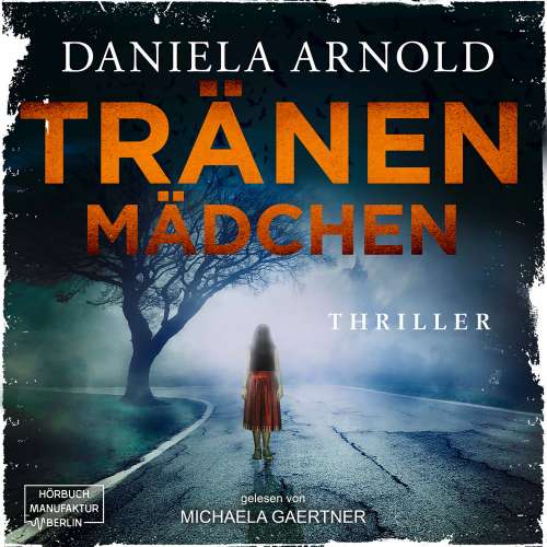 Cover von Daniela Arnold - Tränenmädchen