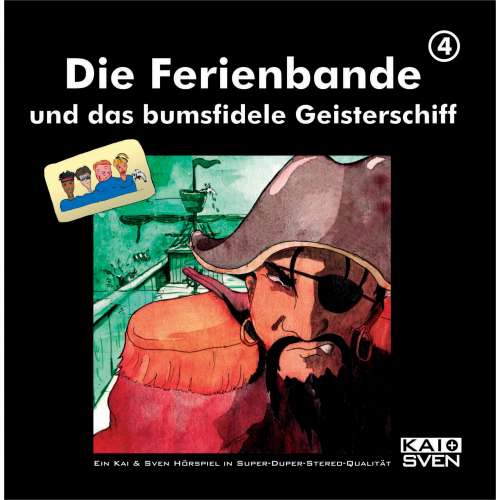 Cover von Die Ferienbande und das bumsfidele Geisterschiff - Folge 4