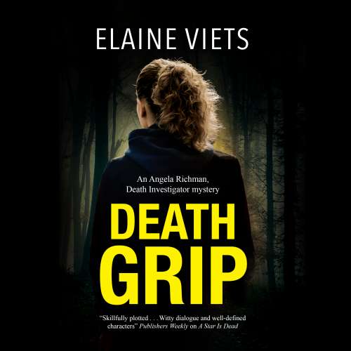 Cover von Elaine Viets - Angela Richman, Death Investigator - Book 4 - Death Grip