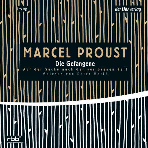 Cover von Marcel Proust - Auf der Suche nach der verlorenen Zeit 5 - Die Gefangene