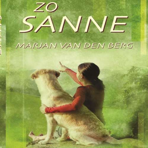 Cover von Marjan van den Berg - Sanne - Deel 8 - Zo Sanne