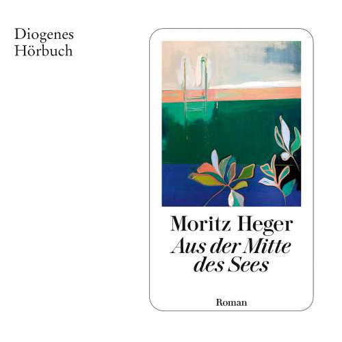 Cover von Moritz Heger - Aus der Mitte des Sees