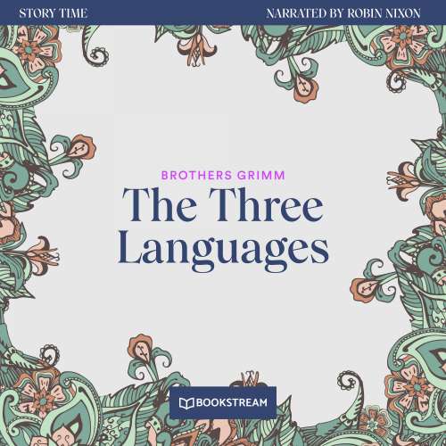 Cover von Brothers Grimm - Story Time - Episode 51 - The Three Languages