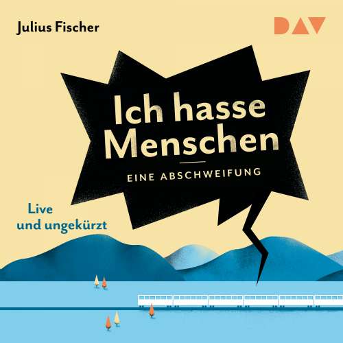 Cover von Julius Fischer - Ich hasse Menschen. Eine Abschweifung