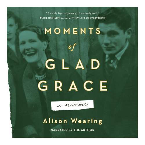 Cover von Alison Wearing - Moments of Glad Grace - A Memoir