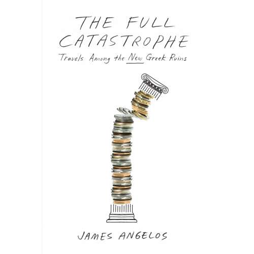 Cover von James Angelos - The Full Catastrophe