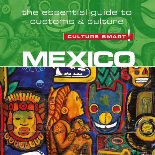 Cover von Russel Maddicks - Mexico - Culture Smart! - The Essential Guide to Customs & Culture