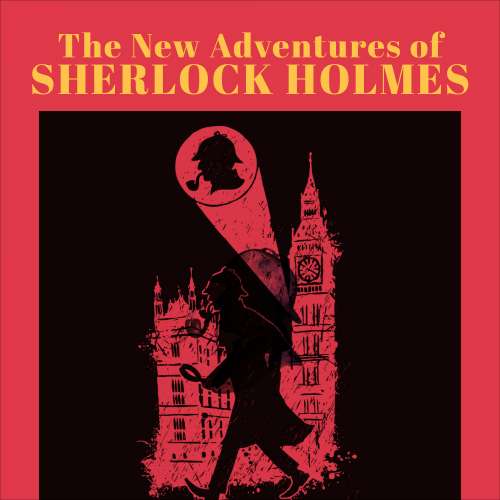 Cover von The New Adventures of Sherlock Holmes - The New Adventures of Sherlock Holmes