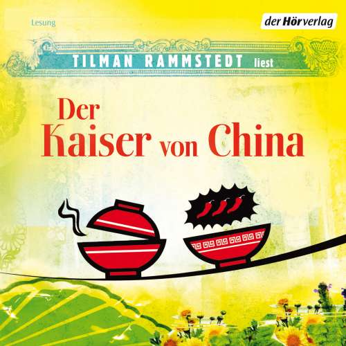 Cover von Tilman Rammstedt - Der Kaiser von China