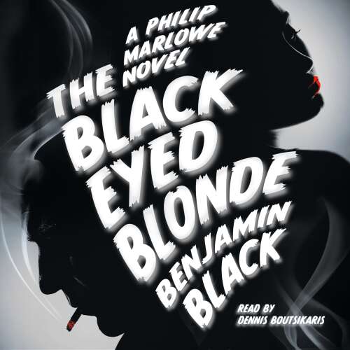 Cover von Benjamin Black - The Black Eyed Blonde - A Philip Marlowe Novel