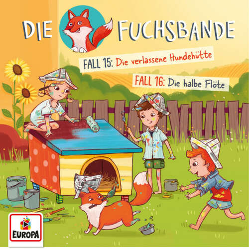 Cover von Die Fuchsbande - 008/Fall 15: Die verlassene Hundehütte / Fall 16: Die halbe Flöte