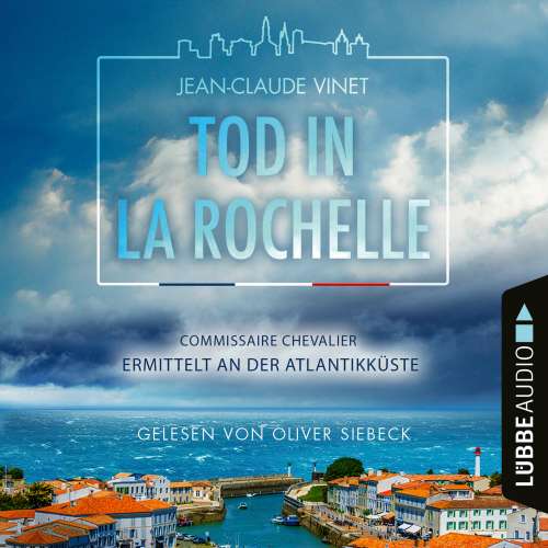 Cover von Jean-Claude Vinet - Commissaire Chevalier - Teil 1 - Tod in La Rochelle - Commissaire Chevalier ermittelt an der Atlantikküste
