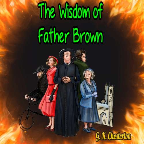 Cover von G. K. Chesterton - The Wisdom of Father Brown