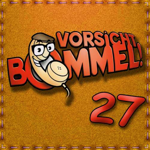 Cover von Best of Comedy: Vorsicht Bommel 27 - Best of Comedy: Vorsicht Bommel 27