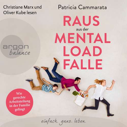 Cover von Patricia Cammarata - Raus aus der Mental Load-Falle - Wie gerechte Arbeitsteilung in der Familie gelingt