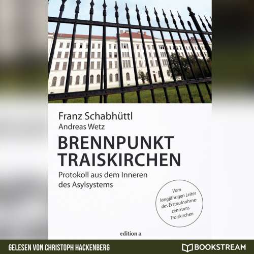 Cover von Franz Schabhüttl - Brennpunkt Traiskirchen - Protokoll aus dem Inneren des Asylsystems