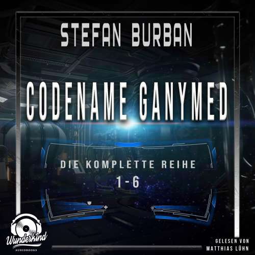 Cover von Stefan Burban - Codename Ganymed - Das gefallene Imperium - Die komplette Reihe 1-6