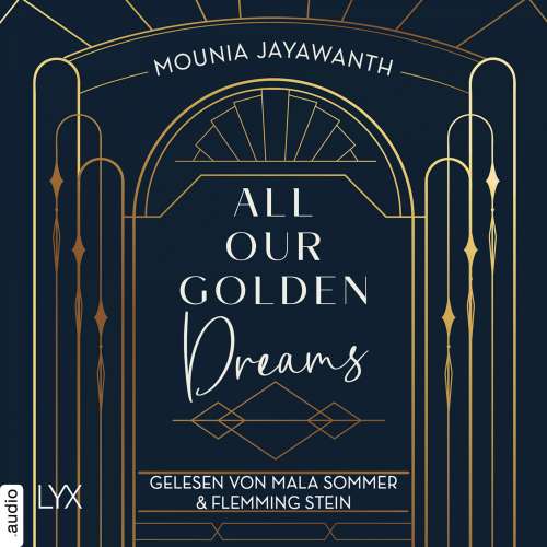 Cover von Mounia Jayawanth - Van Day-Reihe - Teil 2 - All Our Golden Dreams