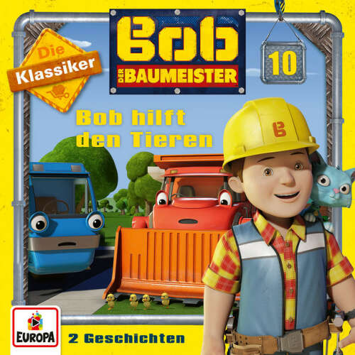 Cover von Bob der Baumeister - 10/Bob hilft den Tieren (Die Klassiker)