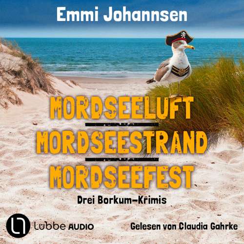 Cover von Emmi Johannsen - Mordsee - Teil 1-3 - Mordseeluft / Mordseestrand / Mordseefest