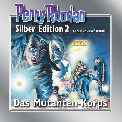 Cover von Clark Darlton - Perry Rhodan - Silber Edition 2 - Das Mutanten-Korps