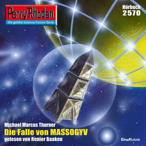 Cover von Michael Marcus Thurner - Perry Rhodan - Erstauflage 2570 - Die Falle von MASSOGYV