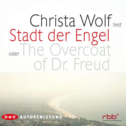 Cover von Christa Wolf - Stadt der Engel oder The Overcoat of Dr. Fre