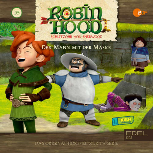 Cover von Robin Hood - Schlitzohr von Sherwood - Folge 16: Der Mann mit der Maske (Das Original-Hörspiel zur TV-Serie)