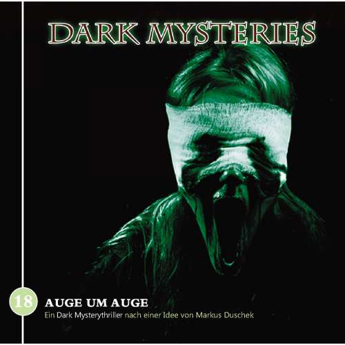 Cover von Dark Mysteries - Folge 18 - Auge um Auge