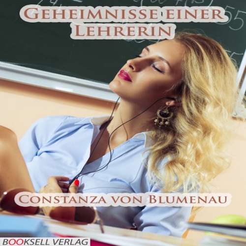 Cover von Constanza von Blumenau - Geheimnisse einer Lehrerin