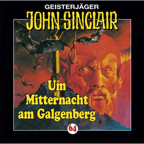 Cover von John Sinclair - John Sinclair - Folge 64 - Um Mitternacht am Galgenberg