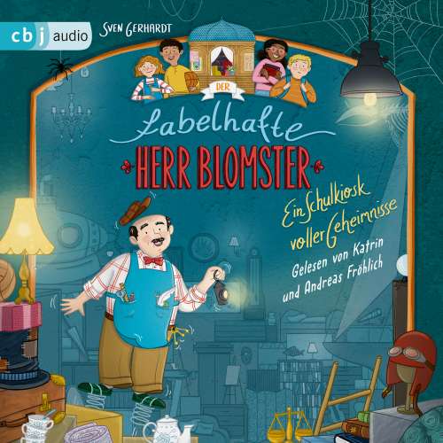 Cover von Sven Gerhardt - Die Der-fabelhafte-Herr-Blomster-Reihe - Band 1 - Der fabelhafte Herr Blomster - Ein Schulkiosk voller Geheimnisse