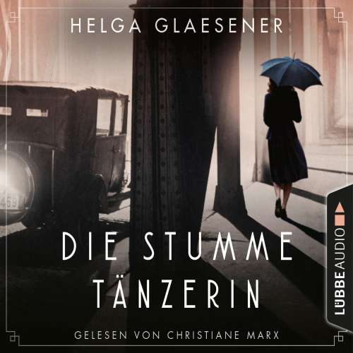 Cover von Helga Glaesener - Die stumme Tänzerin