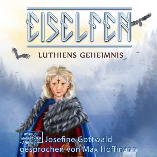 Cover von Josefine Gottwald - Eiselfen - Band 8 - Lúthiens Geheimnis