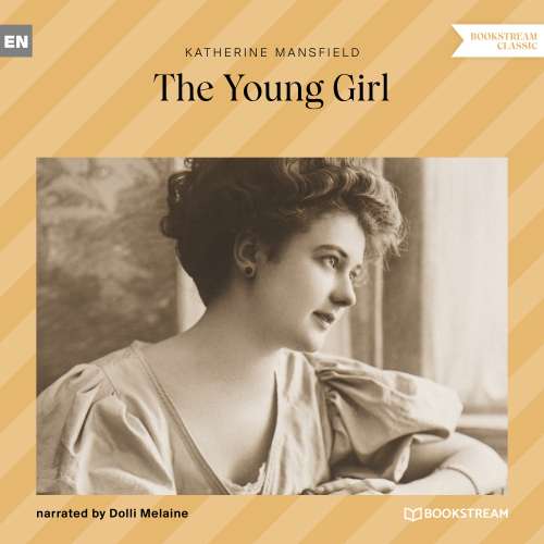 Cover von Katherine Mansfield - The Young Girl