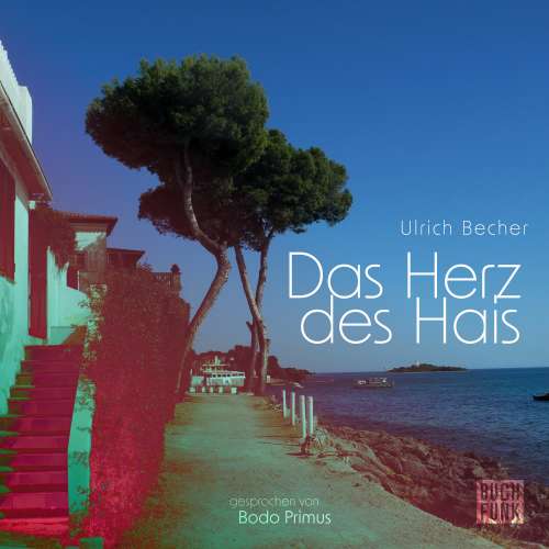 Cover von Ulrich Becher - Das Herz des Hais