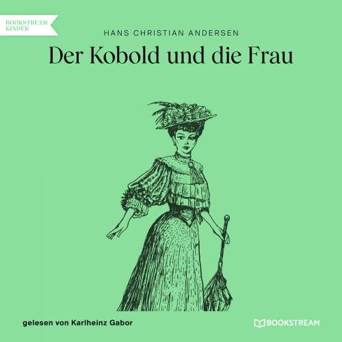 Cover von Hans Christian Andersen - Der Kobold und die Frau