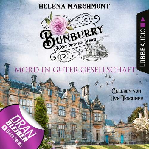 Cover von Helena Marchmont - Ein Idyll zum Sterben - Ein englischer Cosy-Krimi - Bunburry - Folge 6 - Mord in guter Gesellschaft