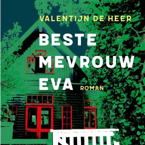 Cover - Valentijn de Heer - Beste mevrouw Eva