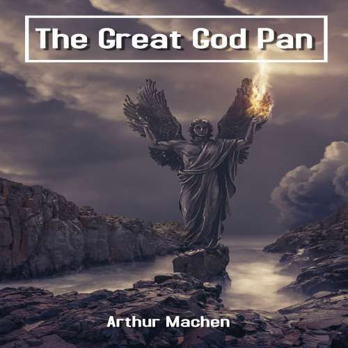Cover von Arthur Machen - The Great God Pan
