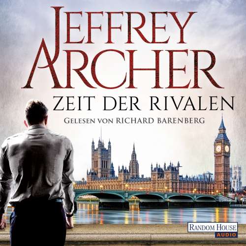 Cover von Jeffrey Archer - Zeit der Rivalen