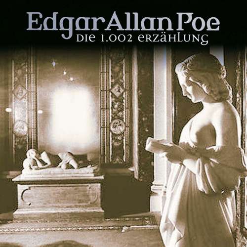 Cover von Edgar Allan Poe - Edgar Allan Poe - Folge 20 - Schehrazades 1002. Erzählung
