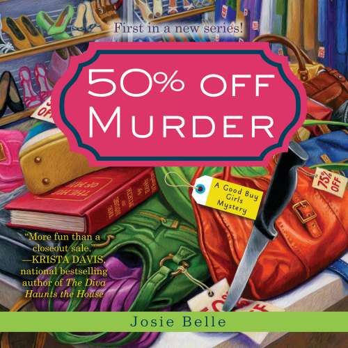Cover von Josie Belle - Good Buy Girls - Book 1 - 50% Off Murder