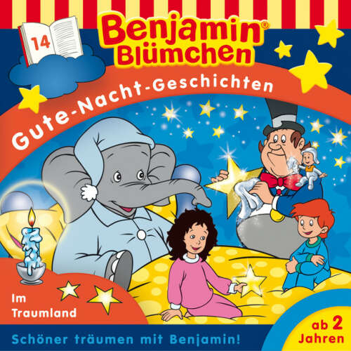 Cover von Benjamin Blümchen - Gute-Nacht-Geschichten - Folge 14: Im Traumland