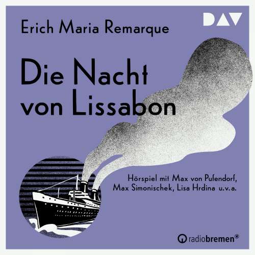 Cover von Erich Maria Remarque - Die Nacht von Lissabon