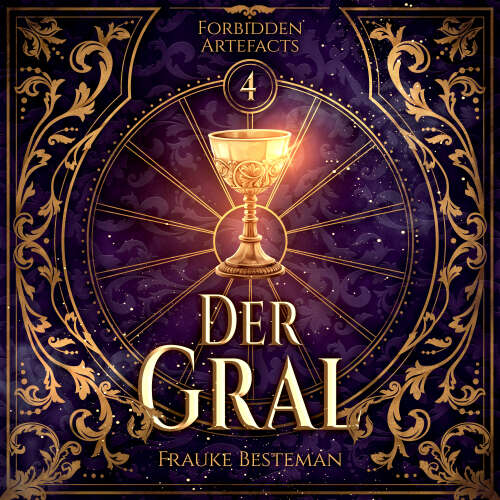 Cover von Frauke Besteman - Forbidden Artefacts - Band 4 - Der Gral