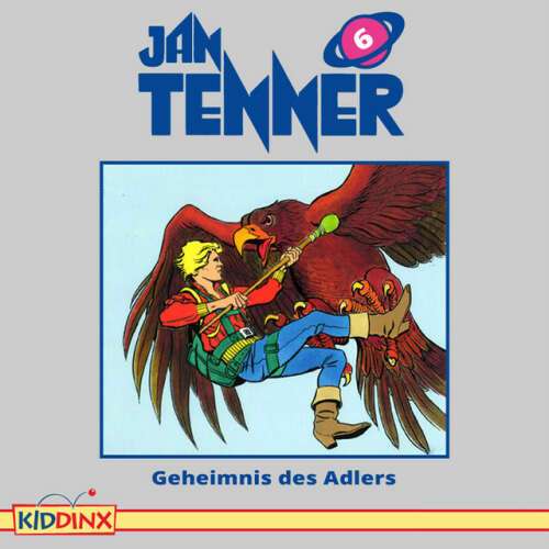 Cover von Jan Tenner - Folge 6: Geheimnis des Adlers