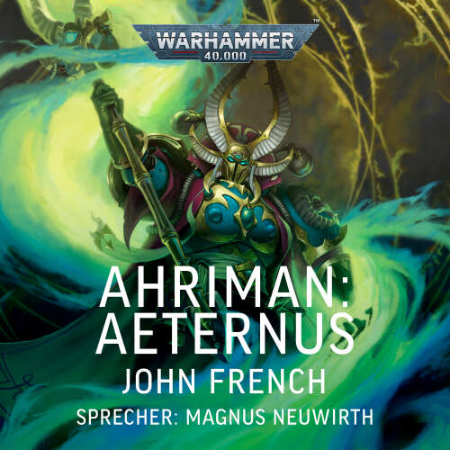 Cover von John French - Warhammer 40.000: Ahriman 4 - Aeternus